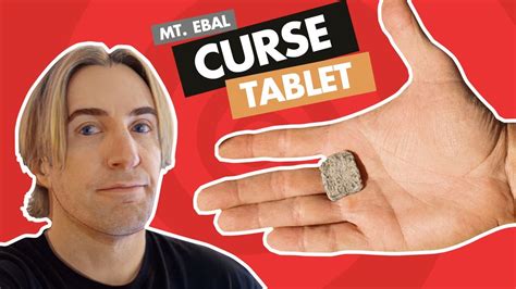 Mt ebal curse tablet update